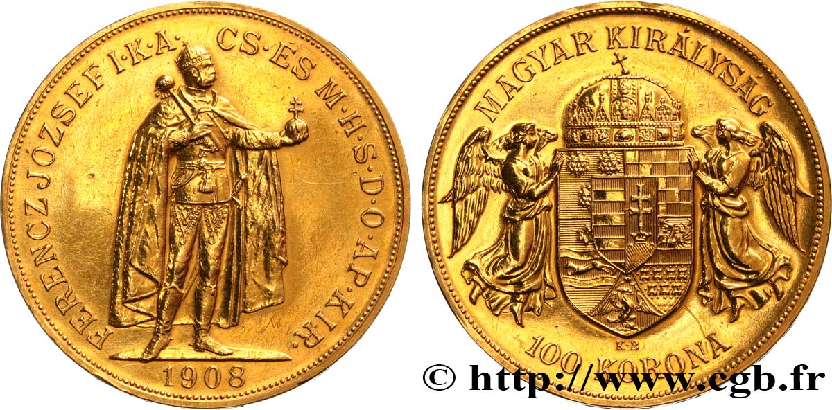 HUNGARY - KINGDOM OF HUNGARY - FRANCIS-JOSEPH I 100 Korona, refrappe (restrike) 1908 Kremnitz AU 