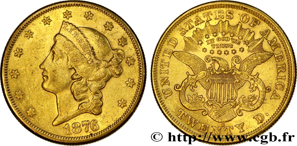 INVESTMENT GOLD 20 Dollars  Liberty  1876 San Francisco XF/AU 