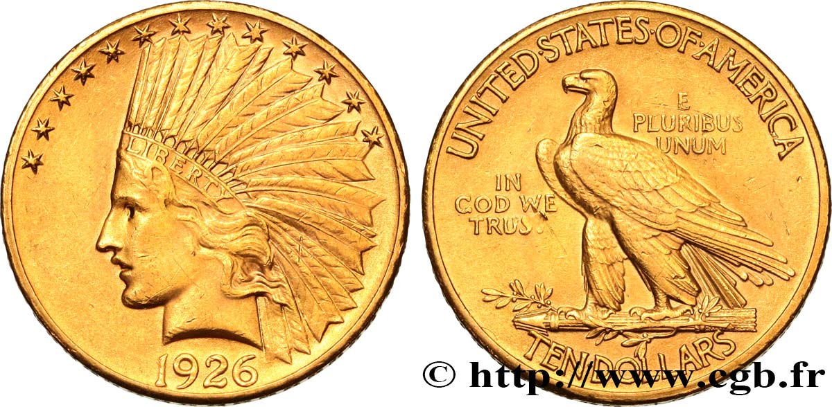 ESTADOS UNIDOS DE AMÉRICA 10 Dollars or  Indian Head , 2e type 1926 Philadelphie EBC 