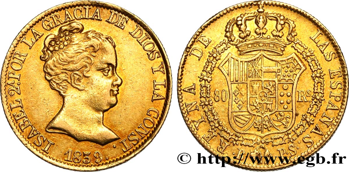 ESPAGNE - ROYAUME D ESPAGNE - ISABELLE II 80 Reales 1839 Barcelone XF 