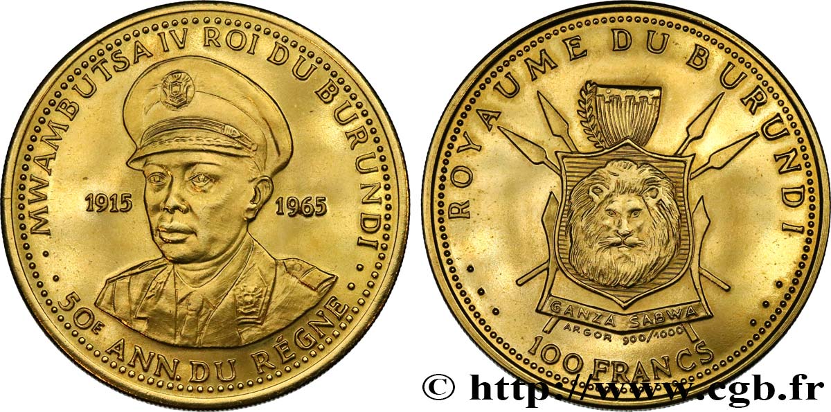 BURUNDI - KINGDOM OF BURUNDI - MWAMBUTSA IV 100 Francs or, cinquantième anniversaire de règne 1965  MS 