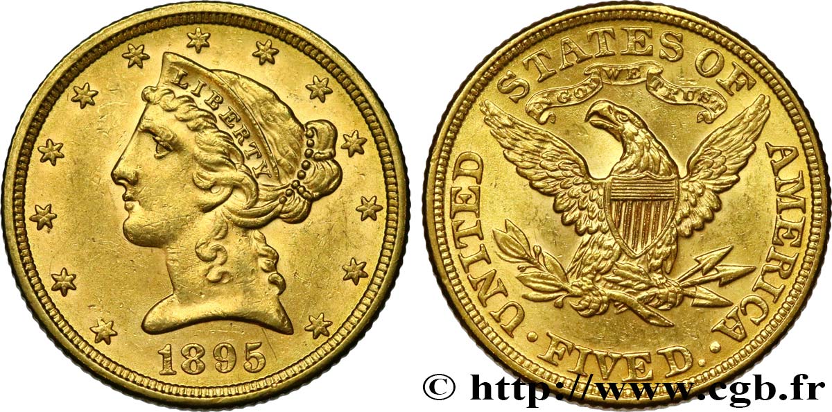 UNITED STATES OF AMERICA 5 Dollars  Liberty  1895 Philadelphie AU 