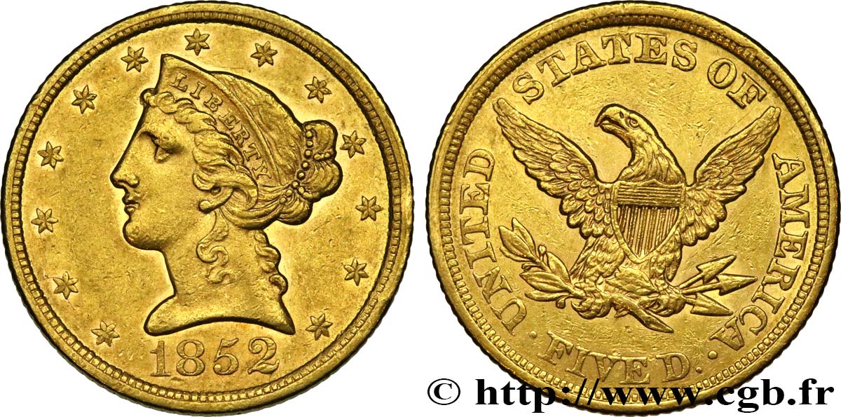UNITED STATES OF AMERICA 5 Dollars  Liberty  1852 Philadelphie AU/AU 