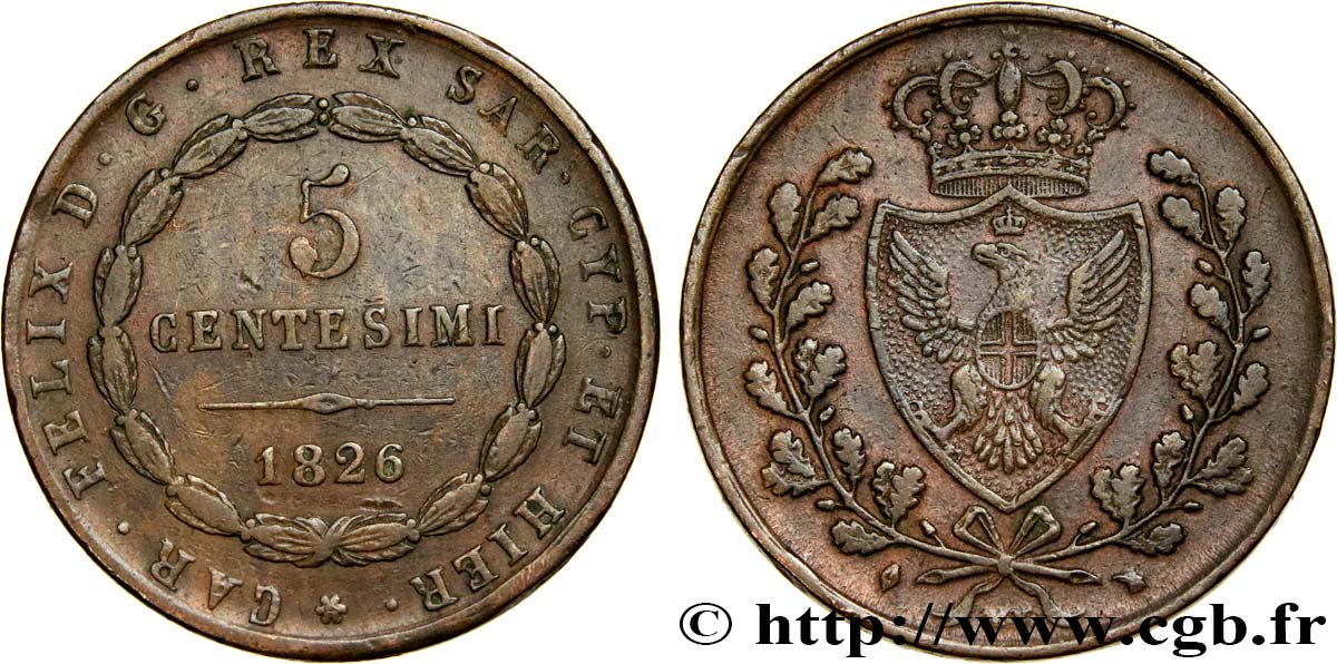 ITALIA - REGNO DE SARDINIA 5 Centesimi Royaume de Sardaigne type au “L” 1826 Turin q.BB 