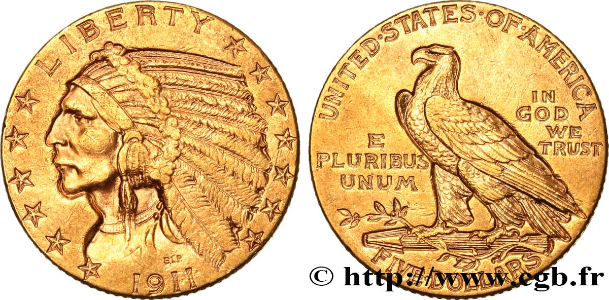 UNITED STATES OF AMERICA 5 Dollars  Indian Head  1911 Philadelphie XF 