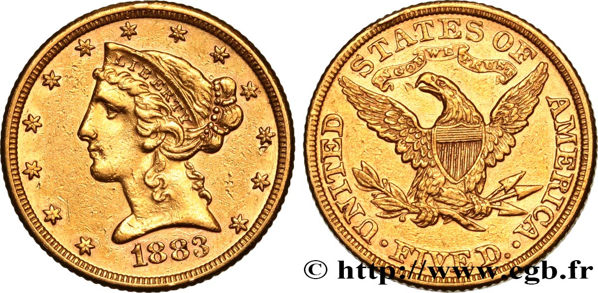 UNITED STATES OF AMERICA 5 Dollars  Liberty  1883 Philadelphie AU/XF 