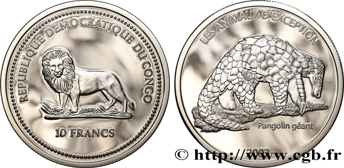 RÉPUBLIQUE DÉMOCRATIQUE DU CONGO 10 Franc Proof Pangolin géant 2003  SPL 