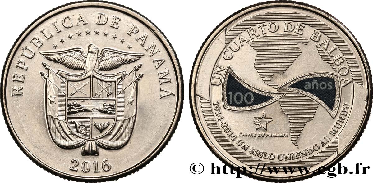 2016 SPL Monnaie #784101 Panama Centenaire du Canal de Panama 1/4 Balboa 