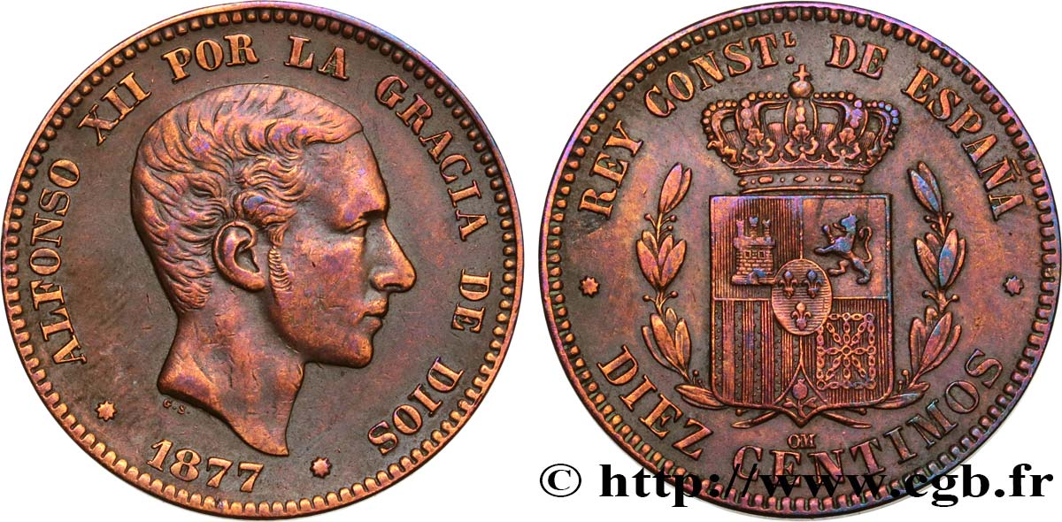 ESPAGNE 10 Centimos Alphonse XII 1877 Oeschger Mesdach & CO TTB+ 
