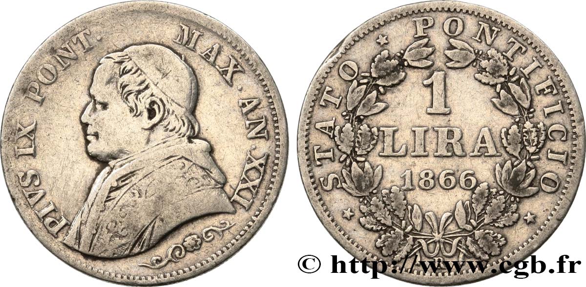 VATICAN ET ÉTATS PONTIFICAUX 1 Lira Pie IX type petit buste an XXI 1866 Rome TB 