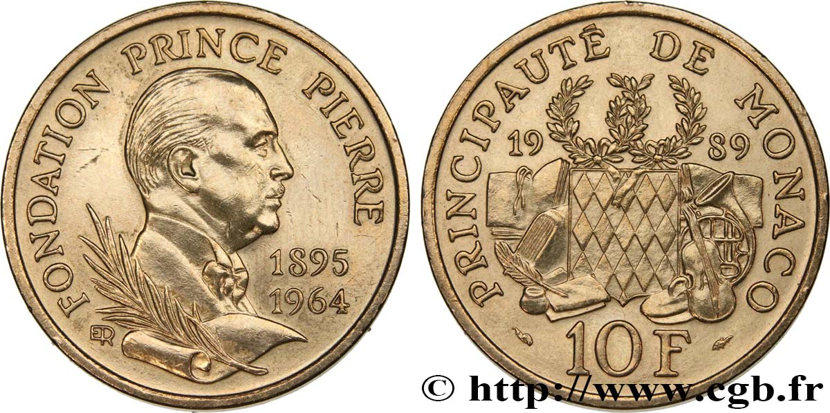 MONACO 10 Francs 25e anniversaire de la mort du prince Pierre 1989 Paris EBC 