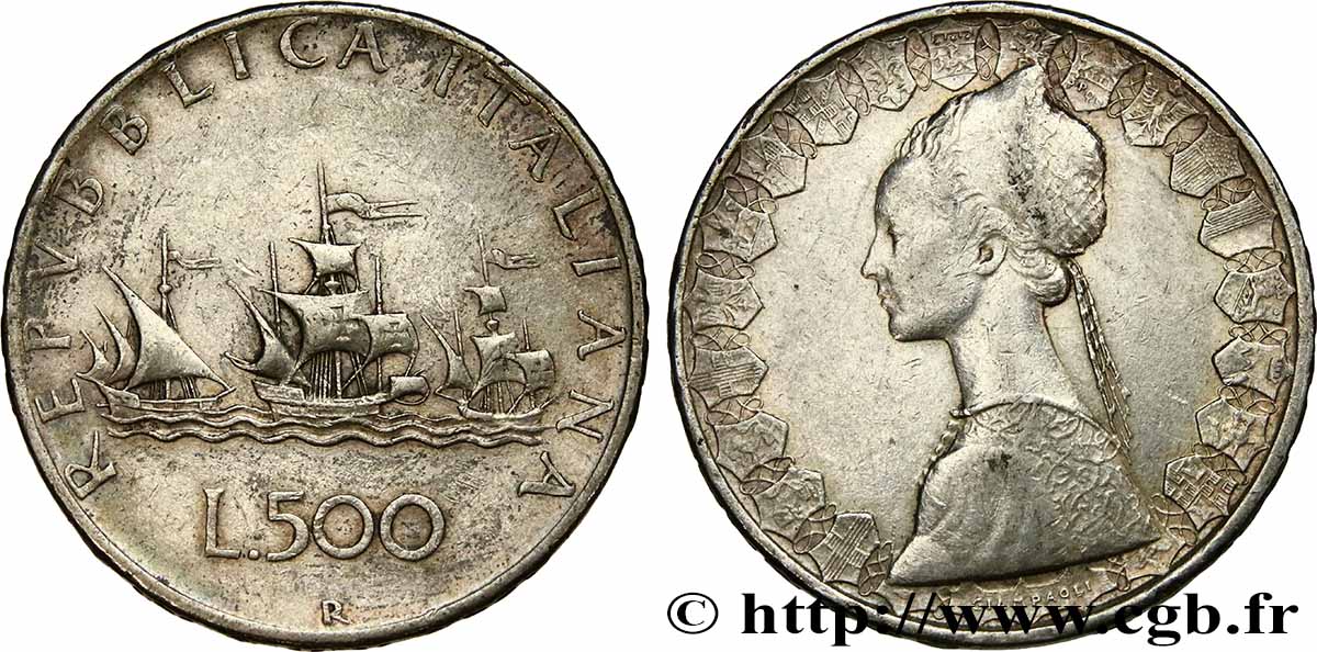 ITALIE 500 Lire “caravelles” 1958 Rome TTB 