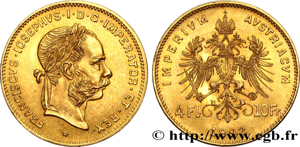 AUTRICHE 4 Florins ou 10 Francs François-Joseph Ier 1892 Vienne SPL 