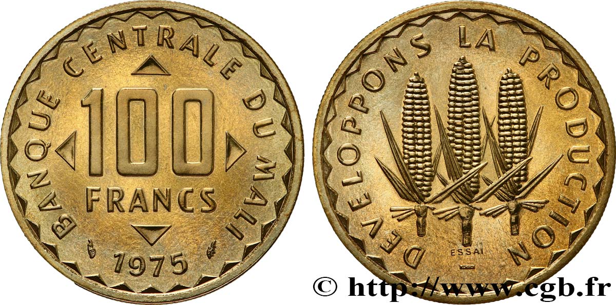 MALI Essai de 100 Francs épis de mais 1975 Paris MS 