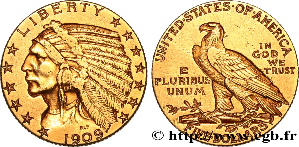 STATI UNITI D AMERICA 5 Dollars  Indian Head  1909 Philadelphie BB 