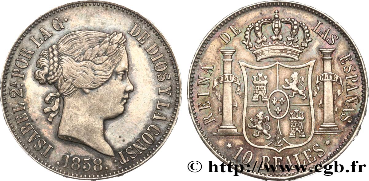 SPAIN 10 Reales Isabelle II  1858 Madrid AU 