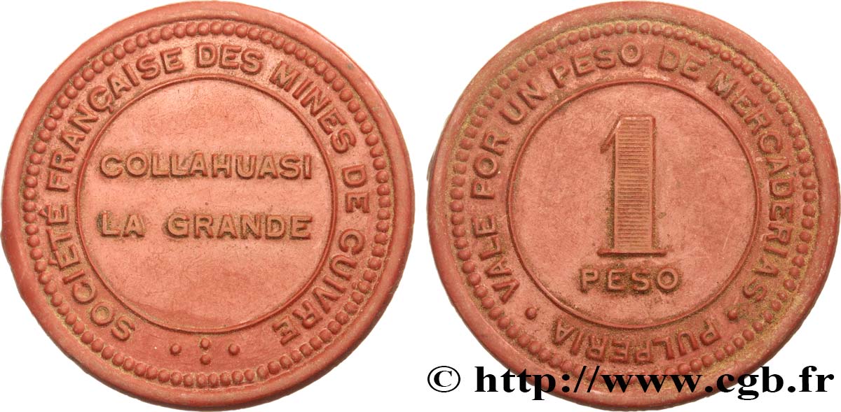 CHILE
 1 Peso Société Française des mines de cuivre - Collahuasi La Grande N-D  EBC 