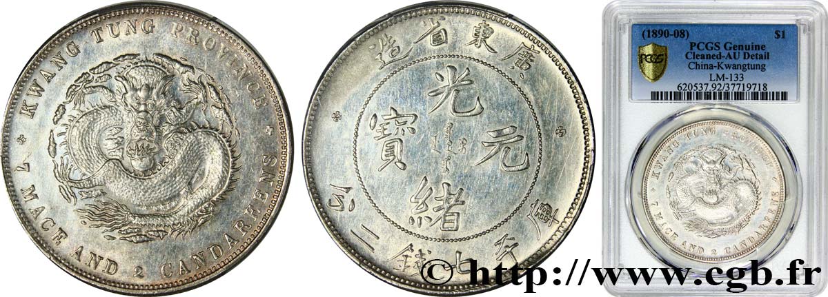 CHINE - EMPIRE - GUANGDONG 1 Dollar 1890-1908 Guangzhou (Canton) SUP PCGS