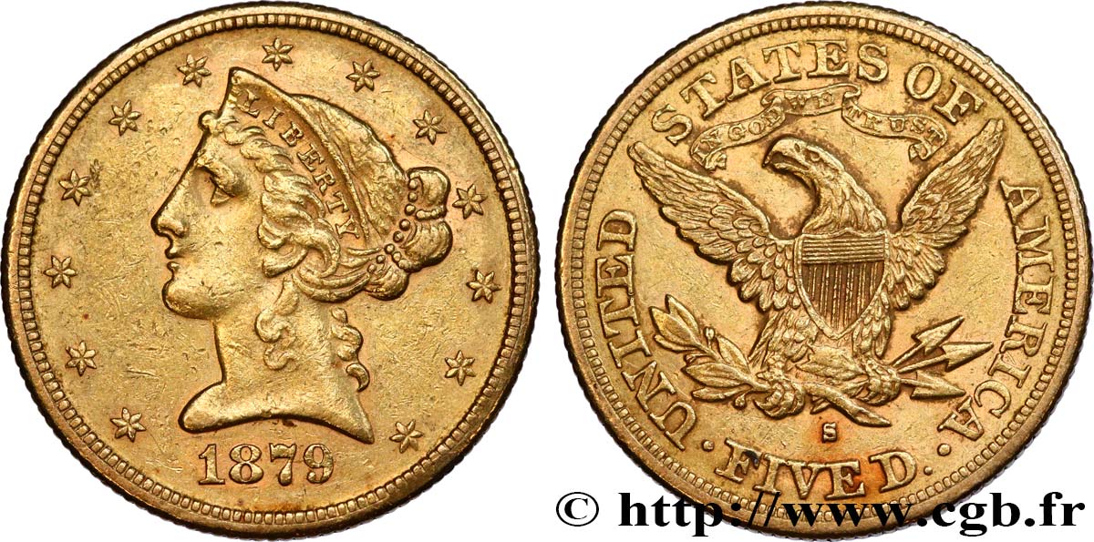 OR D INVESTISSEMENT 5 Dollars  Liberty  1879 San Francisco - S TTB 
