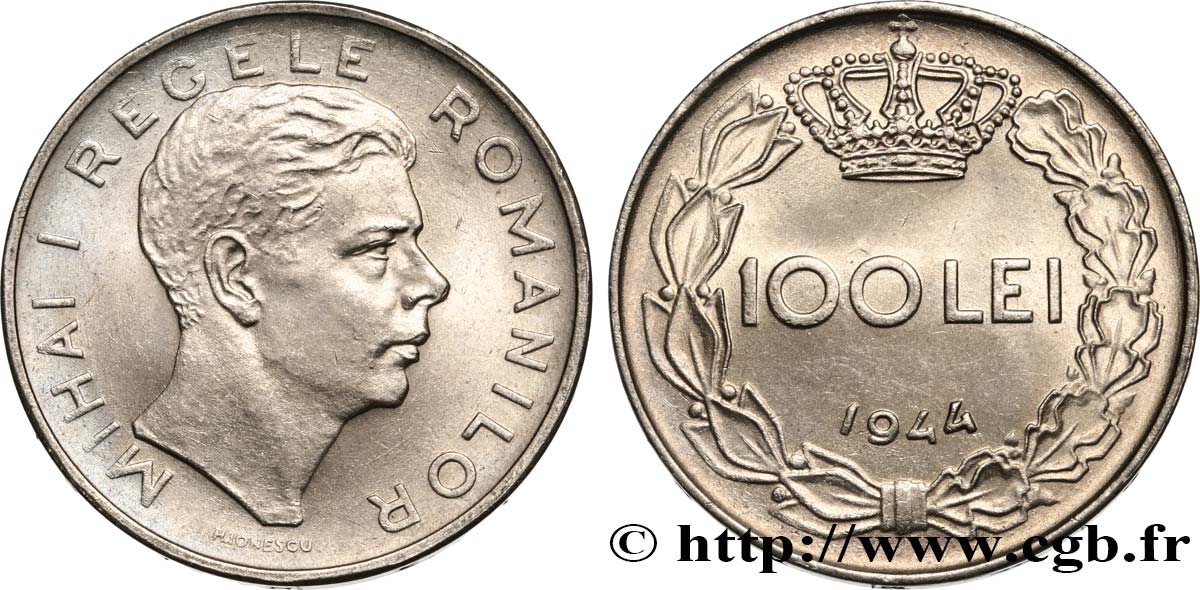 ROMANIA 100 Lei Michel Ier 1944  SPL 