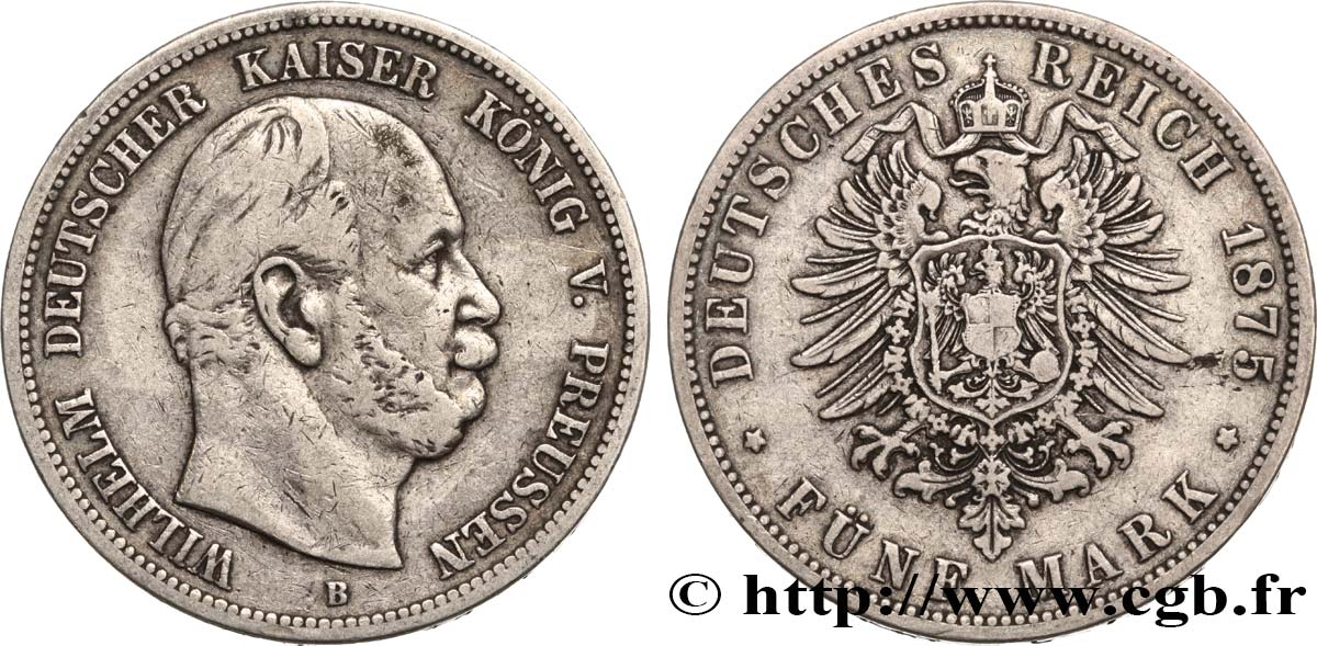 ALEMANIA - PRUSIA 5 Mark Guillaume Ier 1875 Berlin BC+ 