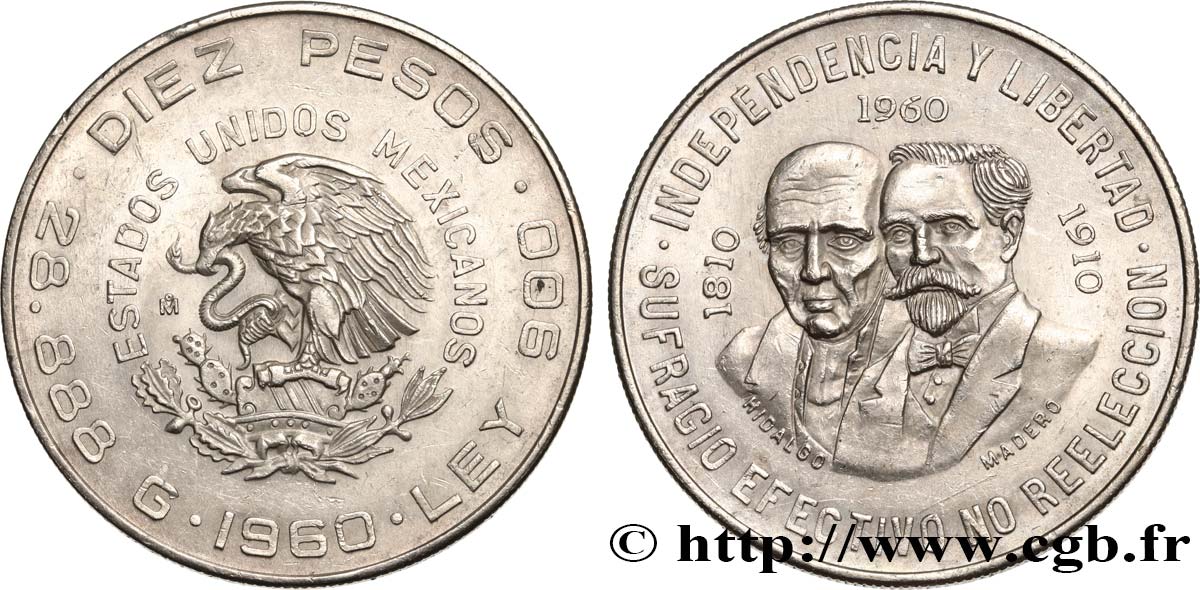 MEXIKO 10 Pesos anniversaire indépendance et révolution 1960 Mexico VZ 