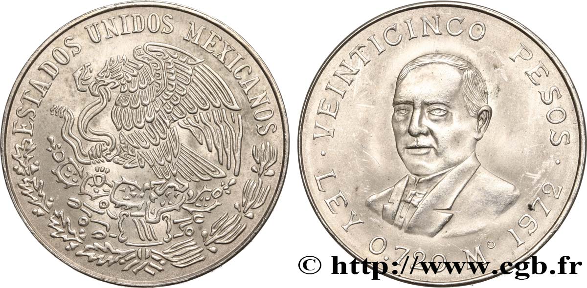MESSICO 25 Pesos Benito Juarez 1972 Mexico SPL 