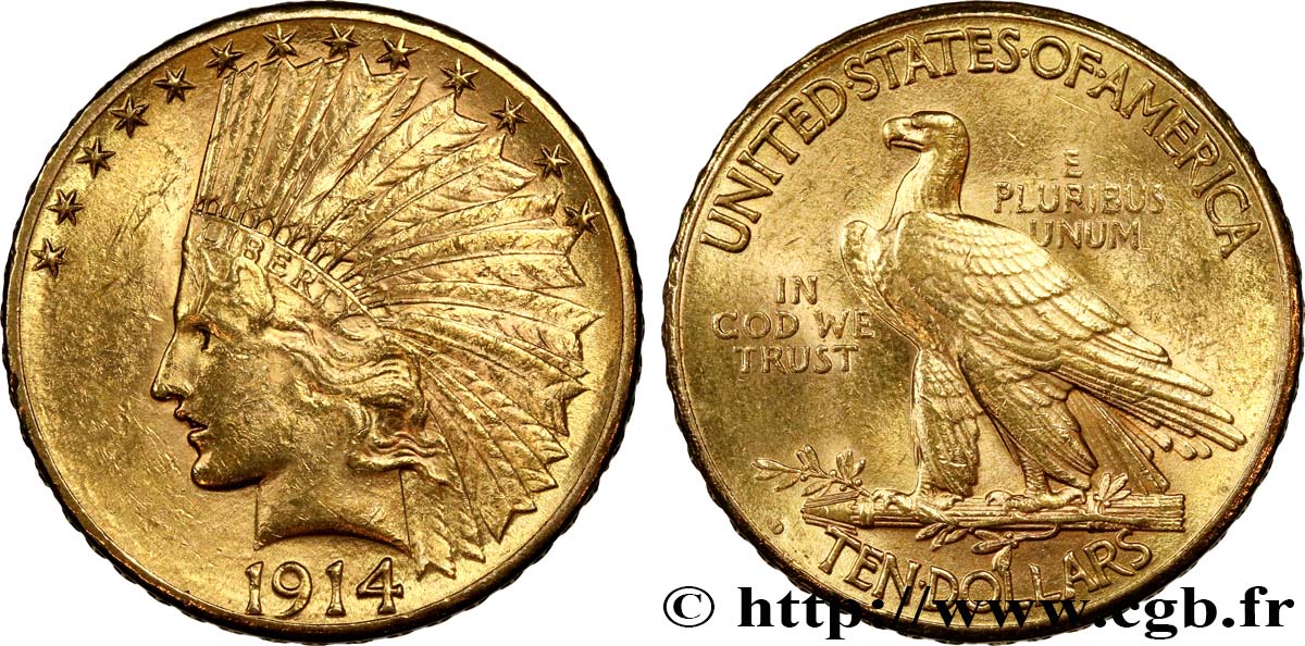 ÉTATS-UNIS D AMÉRIQUE 10 Dollars  Indian Head , 2e type 1914 Denver EBC 