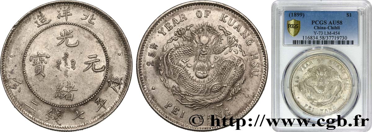 CHINE - EMPIRE - HEBEI (CHIHLI) 1 Dollar An 25 1899 Arsenal de Pei-Yang (Tientsin) SUP58 PCGS