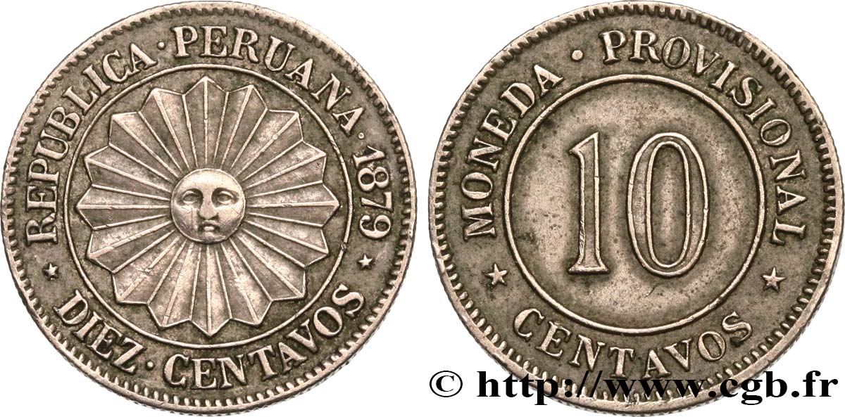 PÉROU 10 Centavos Soleil, monnayage provisoire 1879  TTB 