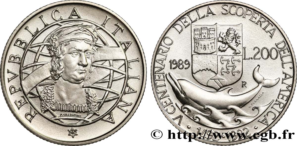 ITALIE 200 Lire 5e centenaire de la découverte de l’Amérique, 1ère émission 1989 Rome SPL 