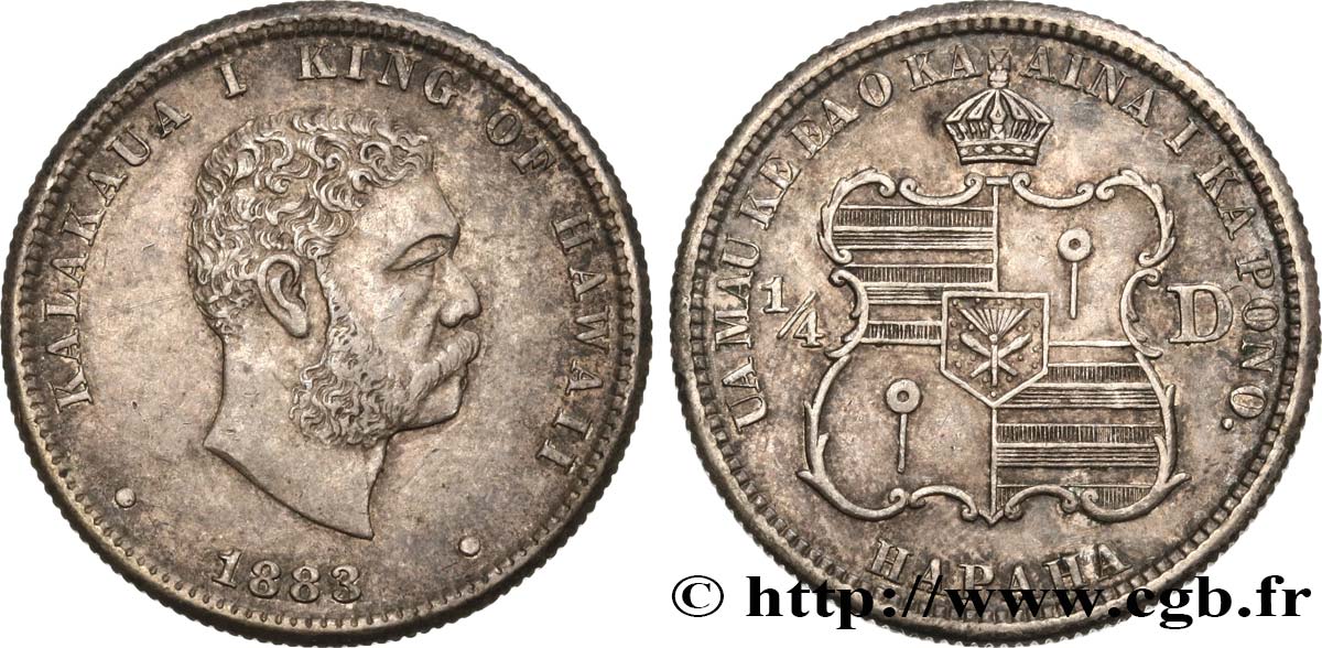 HAWAII 1/4 Dollar roi Kalakaua Ier 1883 San Francisco AU 