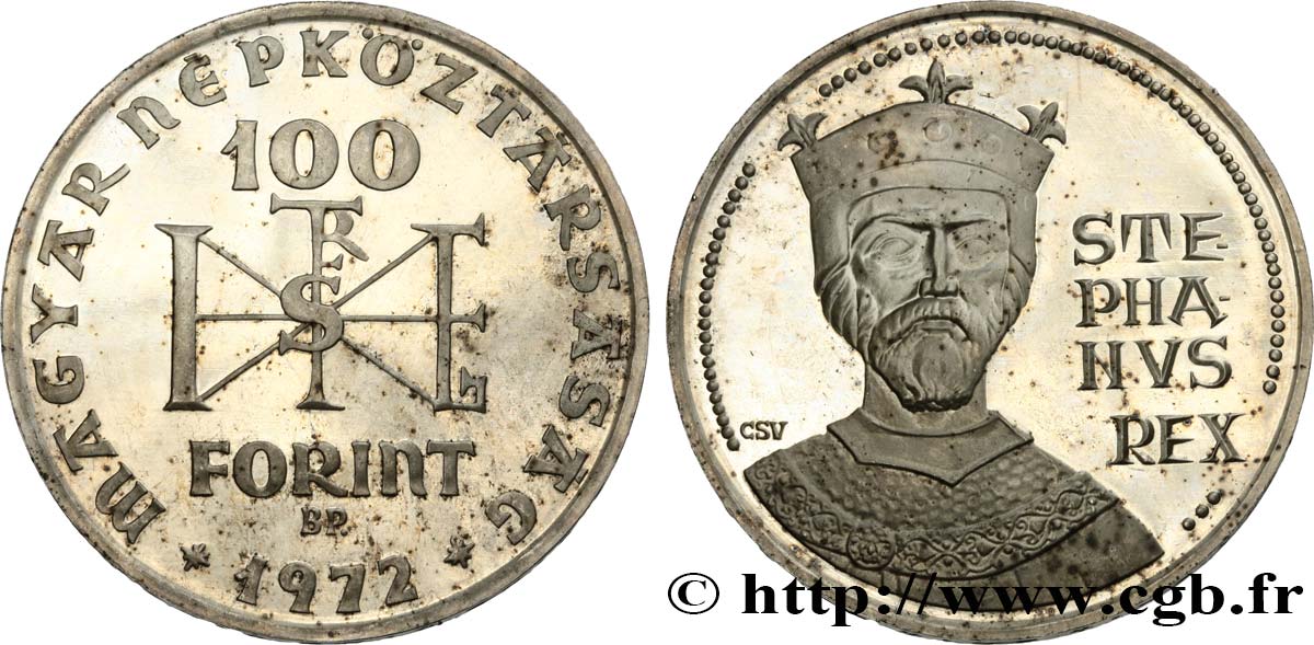 HUNGARY 100 Forint Proof St Stephan 1972  MS 