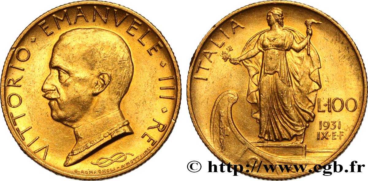 ITALY - KINGDOM OF ITALY - VICTOR-EMMANUEL III 100 Lire, an IX 1931 Rome MS 