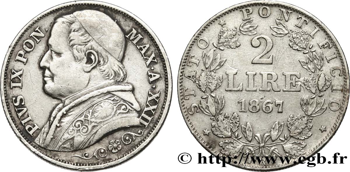 VATICAN ET ÉTATS PONTIFICAUX 2 Lire Pie IX an XXII 1867 Rome TTB 