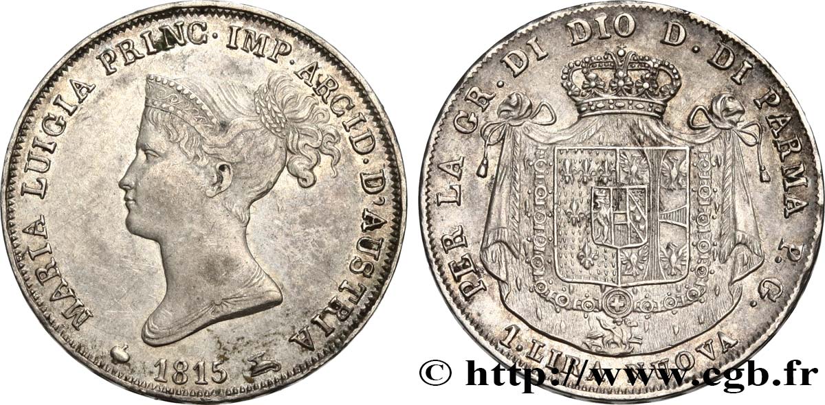 ITALY - PARMA AND PIACENZA 1 Lire Marie-Louise 1815 Milan AU 
