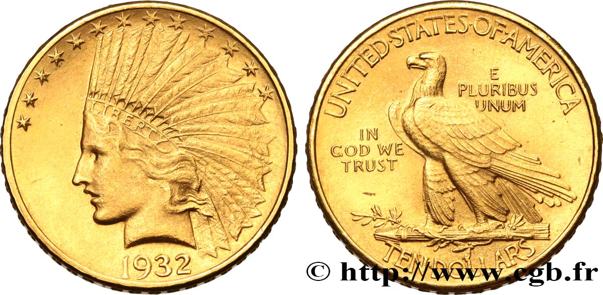 ESTADOS UNIDOS DE AMÉRICA 10 Dollars or  Indian Head , 2e type 1932 Philadelphie EBC 