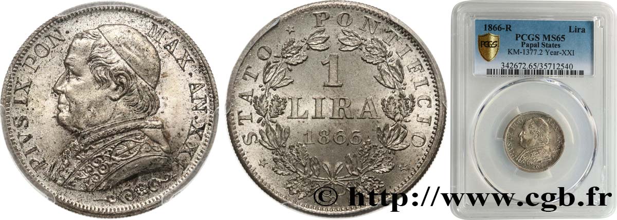 VATICANO Y ESTADOS PONTIFICIOS 1 Lire Pie IX type grand buste an XXI 1866 Rome FDC65 PCGS