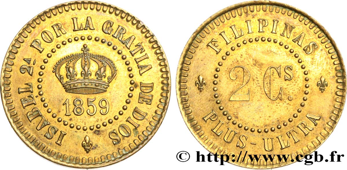 FILIPINE - ISABELLA II DI SPAGNA Essai de 2 centimos Isabelle II en laiton 1859 Paris (?) SPL 