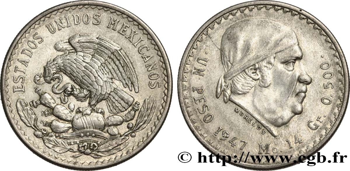 MEXIQUE 1 Peso Jose Morelos y Pavon 1947 Mexico TTB+ 