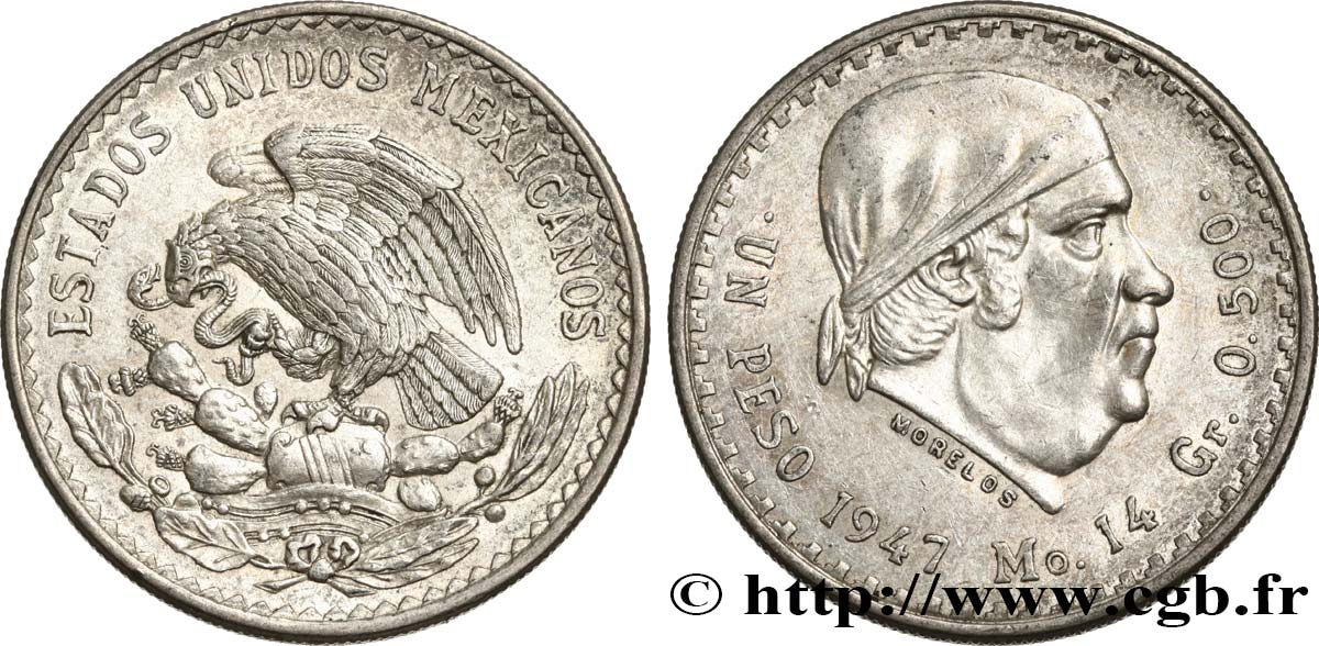 MEXIQUE 1 Peso Jose Morelos y Pavon 1947 Mexico SUP 