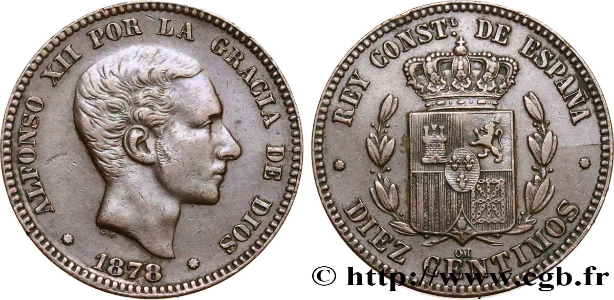 ESPAGNE 10 Centimos Alphonse XII 1878 Oeschger Mesdach & CO TTB 