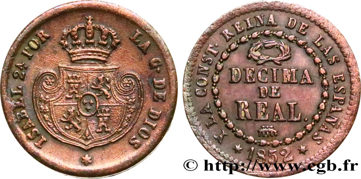 SPAIN 1/10 (Décimo) Real Isabelle II  1852 Ségovie XF 