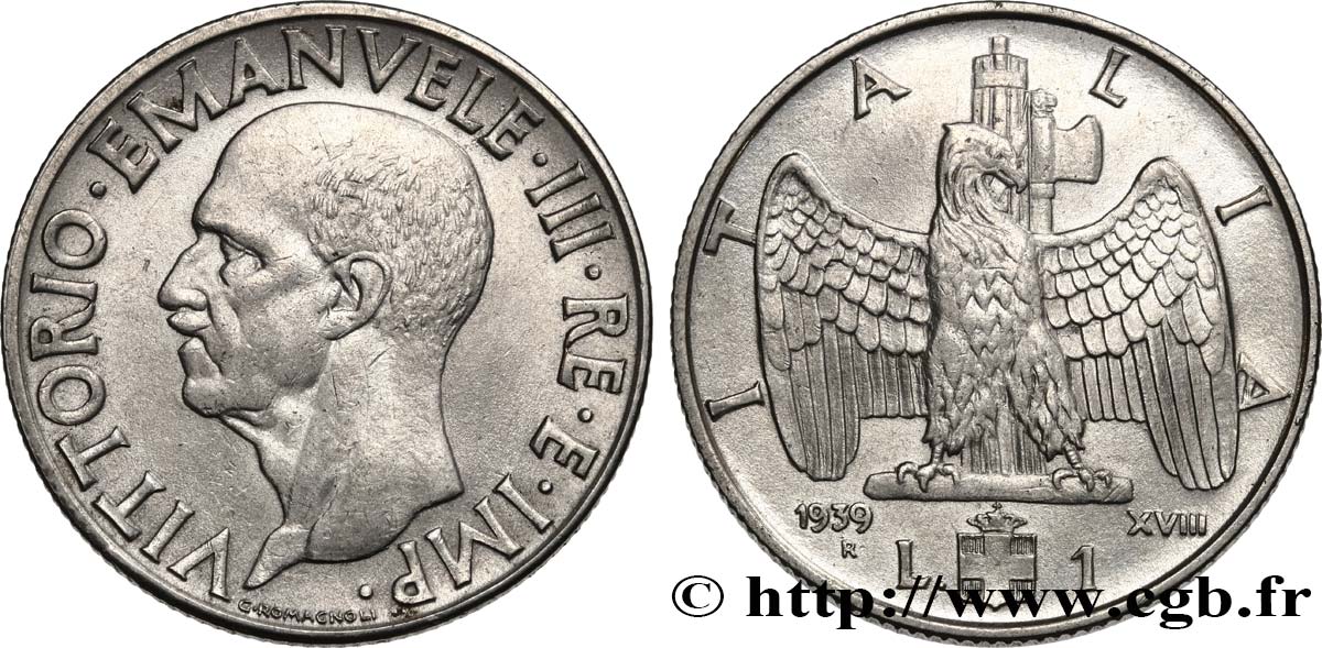 ITALIA 1 Lire Victor-Emmanuel III an XVIII / aigle et faisceau 1939 Rome - R SPL 