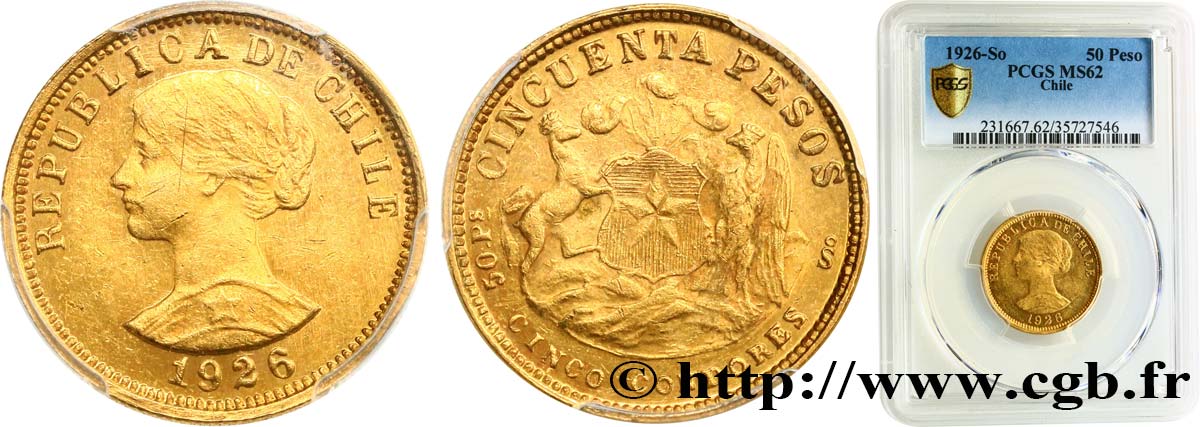 CILE 50 Pesos or 1926 Santiago SPL62 PCGS