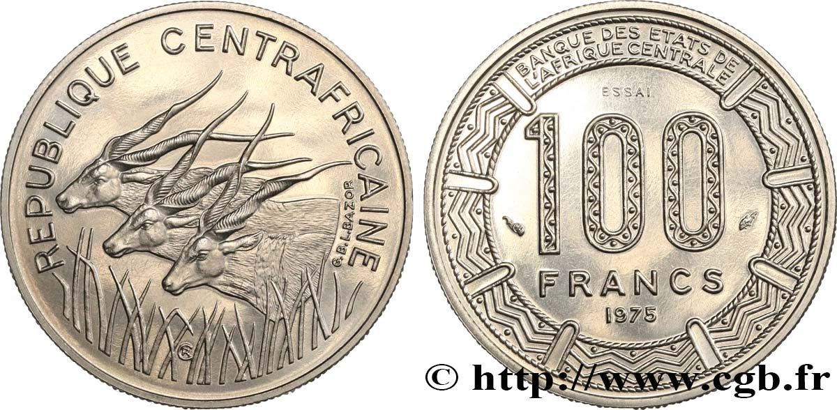 CENTRAFRIQUE Essai de 100 Francs antilopes type “BEAC” 1975 Paris SPL 