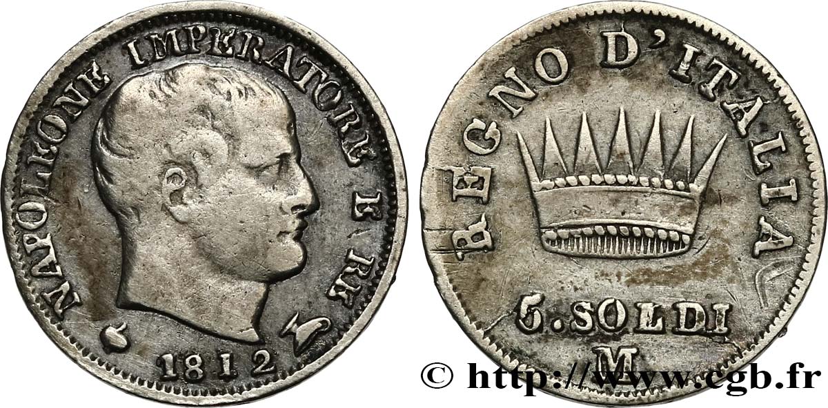 ITALIA - REGNO D ITALIA - NAPOLEONE I 5 Soldi Napoléon Empereur et Roi d’Italie 1812 Milan q.BB 