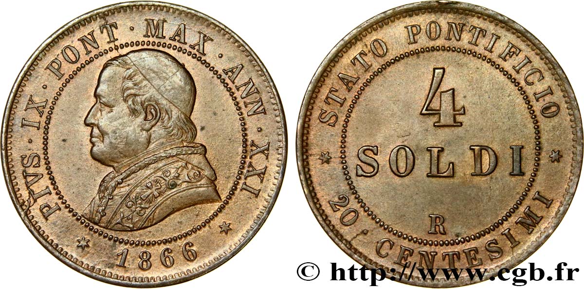 VATICANO Y ESTADOS PONTIFICIOS 4 Soldi Pie IX  an XXI 1866 Rome EBC 
