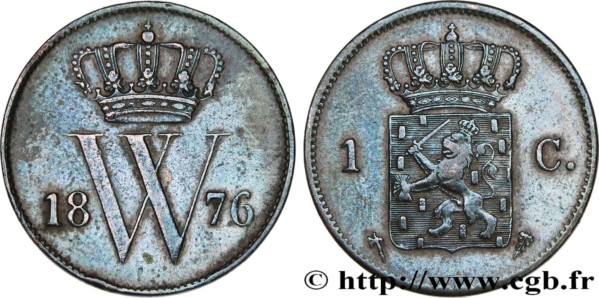 PAYS-BAS 1 Cent emblème monogramme de Guillaume III 1876 Utrecht TTB 
