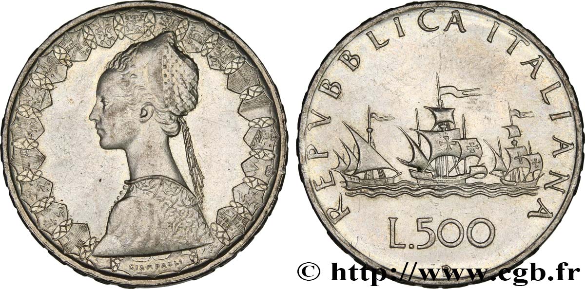 ITALIE 500 Lire “caravelles” / dame du style de la renaissance 1964 Rome - R SUP 